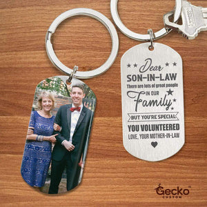 GeckoCustom Dear Son-in-law You Are Special Family Metal Keychain HN590