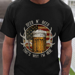 GeckoCustom Deer & Beer That's Why I'm Here Hunting T-shirt, Hunter Gift HN590 Basic Tee / Black / S