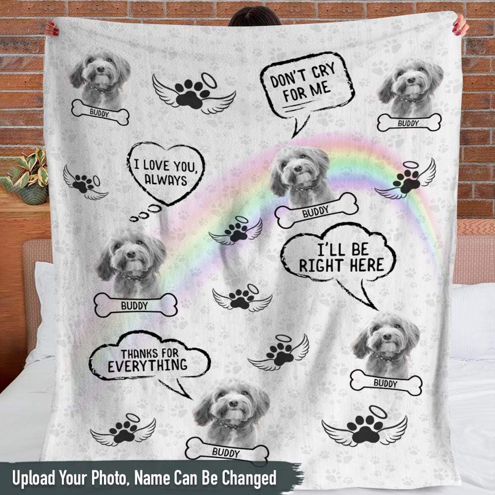 GeckoCustom Don't Cry For Me I'm Ok Custom Photo Dog Blanket HN590