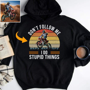 GeckoCustom Don't Follow Me I Do Stupid Things Biker Shirts HN590