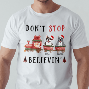 GeckoCustom Don’t Stop Believin' Dog Shirt