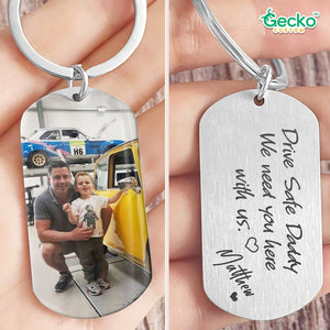 GeckoCustom Drive Safe Daddy Family Metal Keychain Upload Photo, HN590