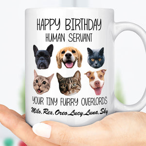 GeckoCustom Good Morning Human Servant Personalized Custom Photo Dog Cat Head Mug C572