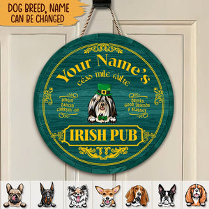 GeckoCustom Happy Patrick’s Day Bar Sign, Dog Pub, Irish Pub HN590