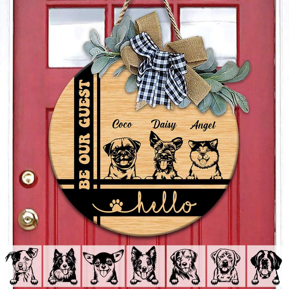 GeckoCustom Hello Be Our Guest Dog Wooden Door Sign With Wreath, Dog Lover Gift, Dog Door Hanger HN590 12 inch