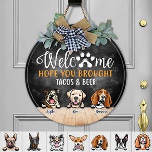 GeckoCustom Hope You Bought Tacos & Drink Wooden Door Sign With Wreath, Dog Lover Gift, Door Hanger HN590 18 inch