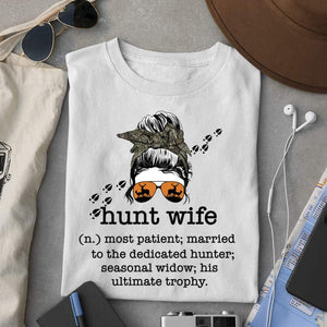 GeckoCustom Hunt Wife Definition Ultimate Trophy Wife Hunting Shirt, Gift For Hunt Wife Bright Shirt HN590 Basic Tee / White / S