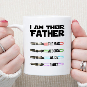 GeckoCustom I Am Their Father Personalized Custom Father's Day Birthday Mug C359 11oz