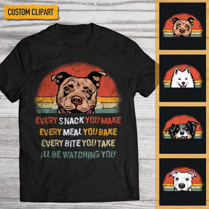 GeckoCustom I'll Be Watching You Dog Shirt K228 HN590