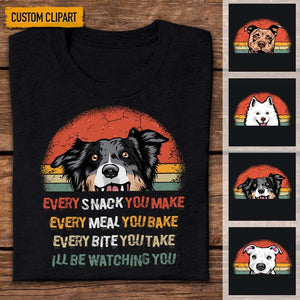 GeckoCustom I'll Be Watching You Dog Shirt K228 HN590