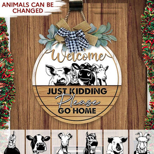 GeckoCustom Just Kidding Please go Home Farmer Flower Door Hanger, Wooden Door Sign With Wreath HN590 13.5 inch