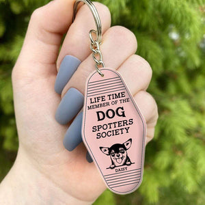 GeckoCustom Life Time Member Dog Keychain, The Dog Spotters Society Hexagon Keychain HN590