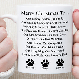 GeckoCustom Merry Christmas To Dog Dad Personalized Custom Dog Dad Mug C571 11oz