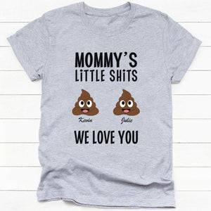 GeckoCustom Mommy's Little Shits Personalized Custom Family Shirt C294 Ladies T-Shirt / Light Blue Color / S