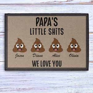 GeckoCustom Papa's Little Shits Personalized Doormats 24x16 inch - 60x40 cm