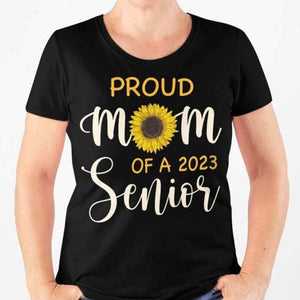 GeckoCustom Proud Mom Sunflower Senior 2023 Shirt