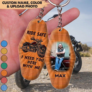 GeckoCustom Ride Safe I Need You Here With Me, Bikers Keychain, Acrylic Keychain, HN590 1 Piece / 3"H x 1.5"W