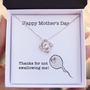 GeckoCustom Thanks For Not Swallowing Me Personalized Funny Mother's Message Card Necklace C266 Love Knot