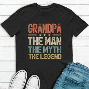 GeckoCustom The Man The Myth The Legend Personalized Custom Family Shirt C300