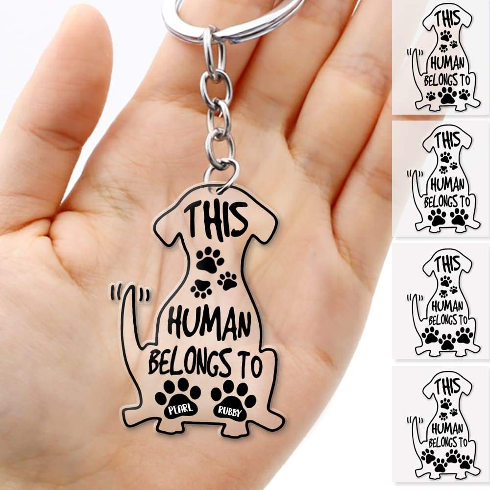 GeckoCustom This Human Belongs Too Dog Acrylic Keychain, Dog Lover Gift HN590 40mm x 60mm / 1 Piece