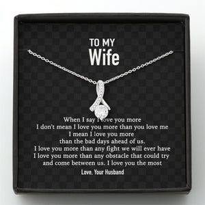 GeckoCustom To My Wife When I Say Custom Message Card Necklace Alluring Beauty