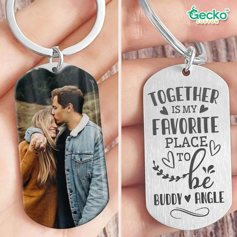 GeckoCustom Together Is My Favorite Place Valentine Couple Metal Keychain HN590 No Gift box / 1.77" x 1.06"