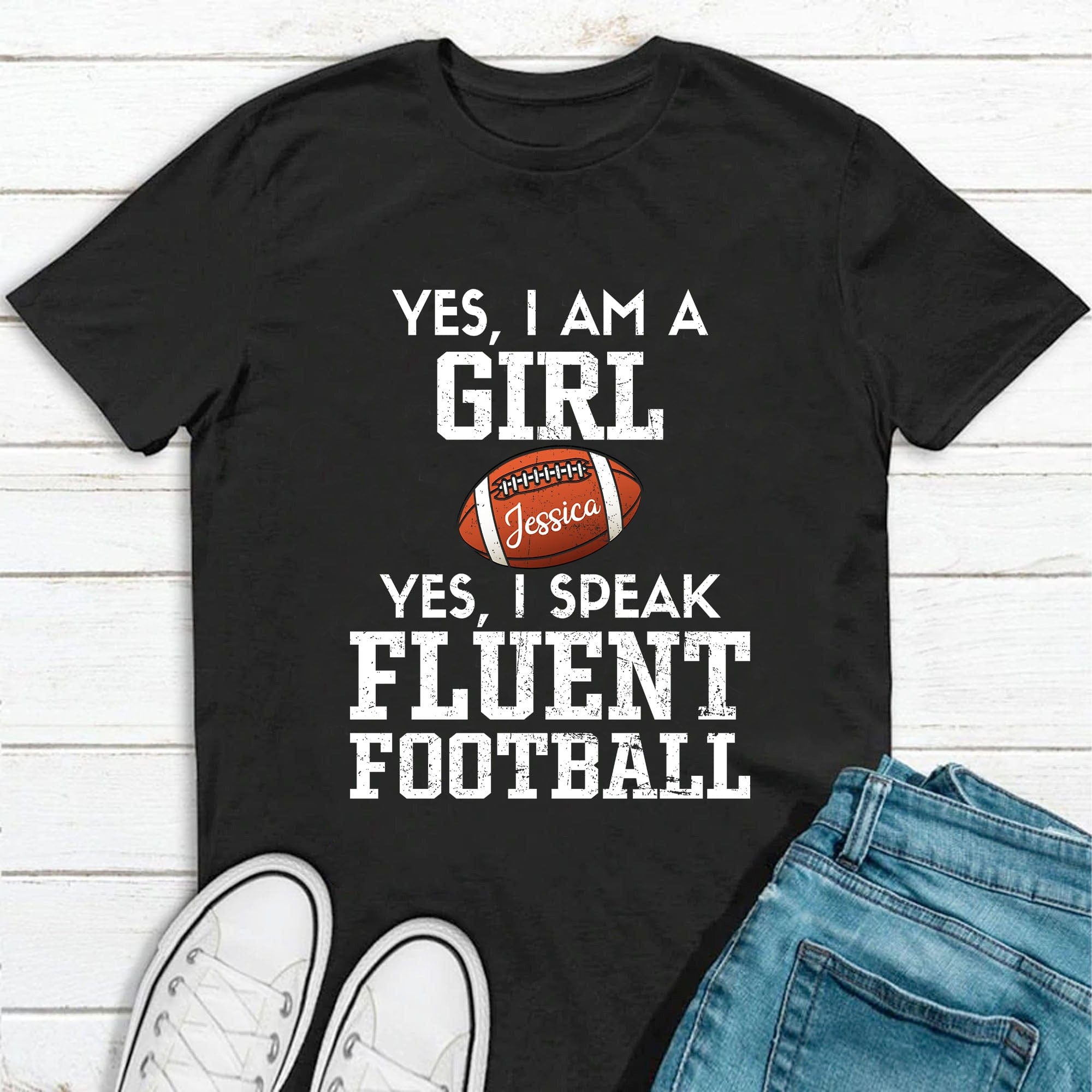 GeckoCustom Yes I Am A Girl Football Personalized Custom Football Shirt H502