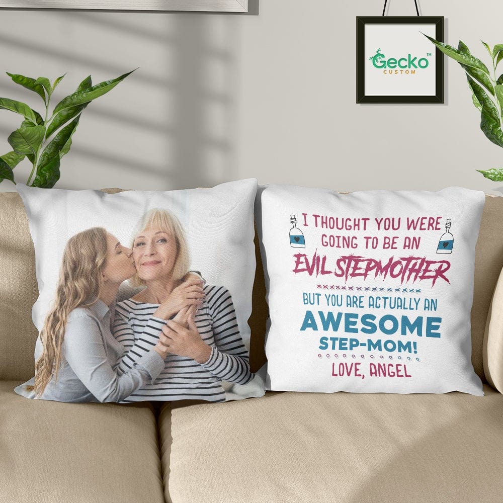 GeckoCustom You Are Actually An Awesome Stepmother Family Throw Pillow HN590 14x14 in / Pack 1