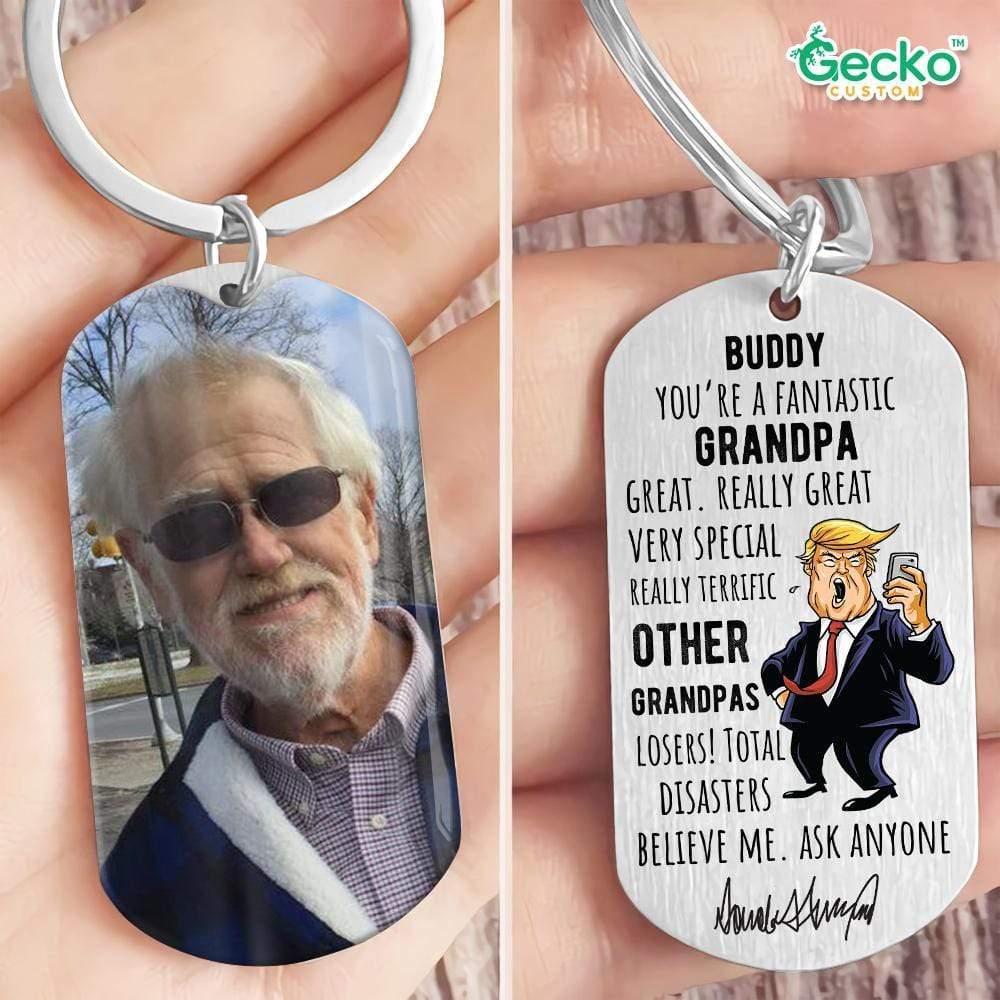 GeckoCustom You're A Fantastic Grandpa Metal Keychain HN590 No Gift box